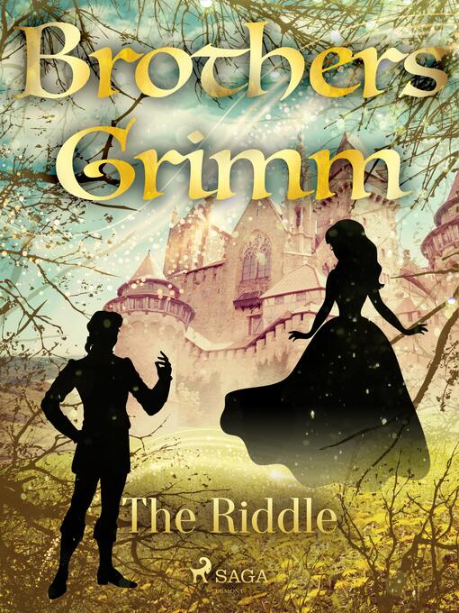 Title details for The Riddle by Brothers Grimm - Wait list